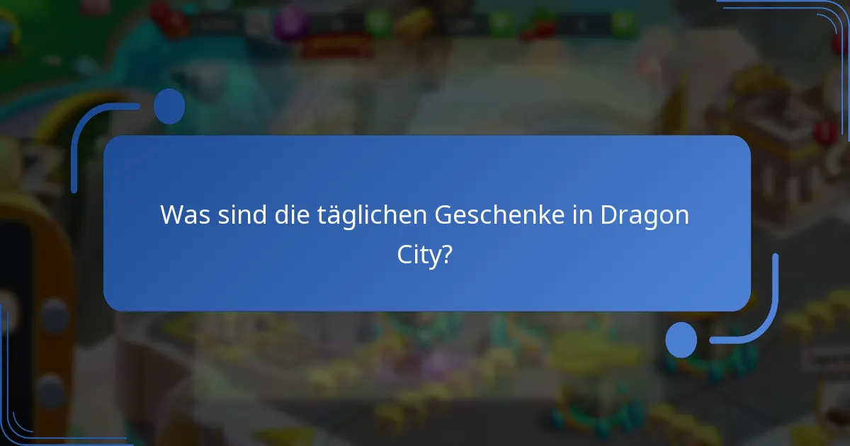 Welche täglichen Herausforderungen gibt es in Dragon City?