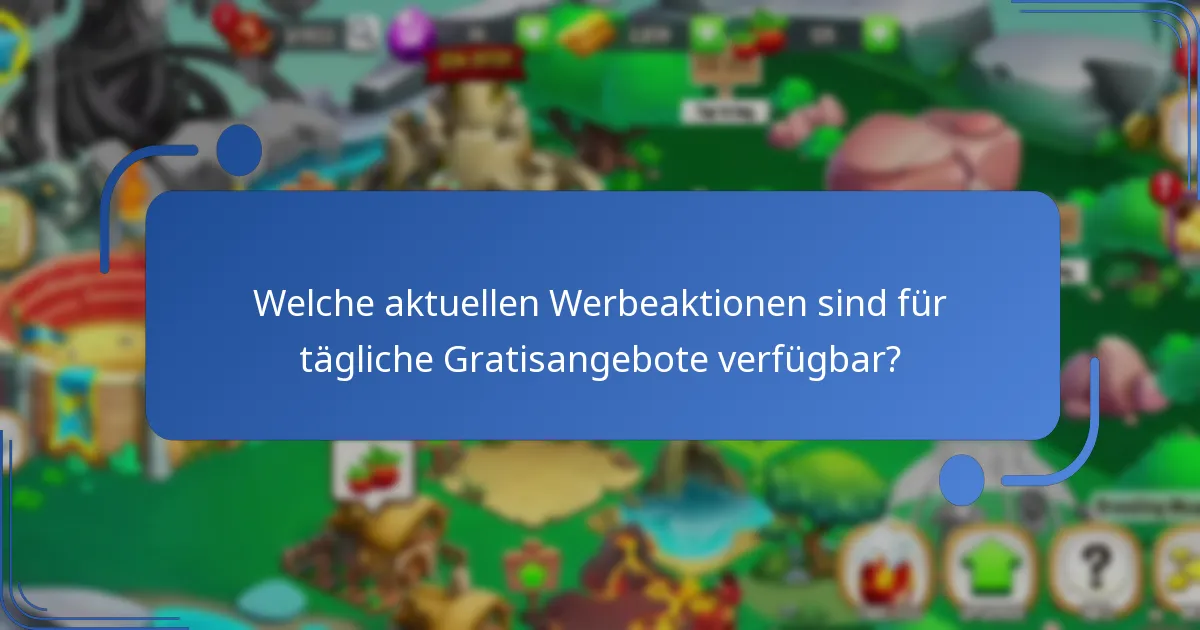 Welche Strategien können die Nutzung der täglichen Gratisangebote verbessern?
