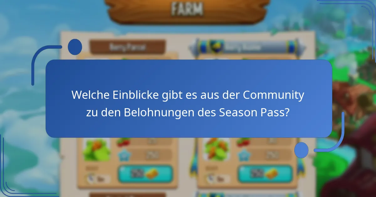 Welche Strategien können die Vorteile des Season Pass maximieren?