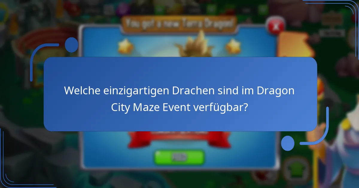 Welche sammelbaren Gegenstände können im Dragon City Maze Event erhalten werden?