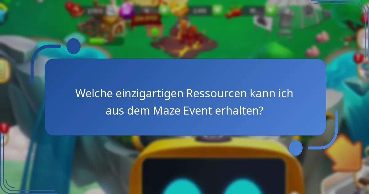 Welche Sammlerstücke sind während des Maze Events am wertvollsten?