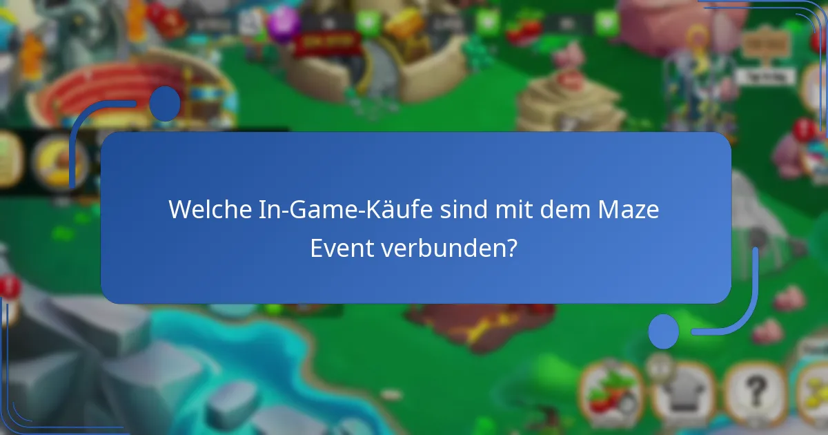 Welche Strategien können die Belohnungen im Maze Event maximieren?